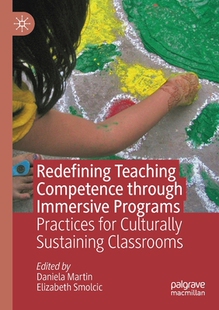 【预订】Redefining Teaching Competence through Immersive Programs