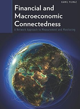 【预订】Financial and Macroeconomic Connectedness