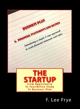 预订 The Startup: From Opportunity To Feasibility Study To Business Pla: 9781985198029
