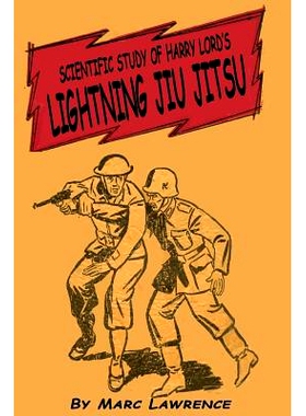 预订 Scientific Study of Harry Lord’s Lightning Jiu Jitsu: 9781727890938