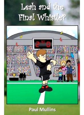 预订 Leah and the Final Whistle?: 9781523200535