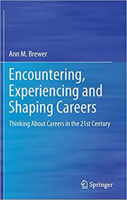 【预售】Encountering, Experiencing and Shaping Careers: Thinking About Careers in the 21st Century