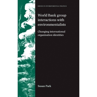International with World 预订 9780719079474 Interactions Group Environmentalists Identities Organisation Changing Bank