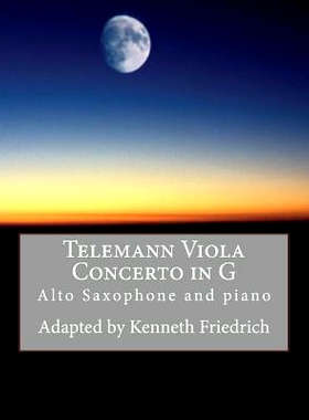 预订 Telemann Viola Concerto in G - Alto Sax Version: 9781975784782