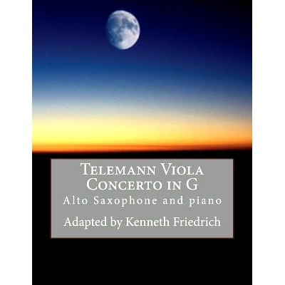 预订 Telemann Viola Concerto in G - Alto Sax Version: 9781975784782