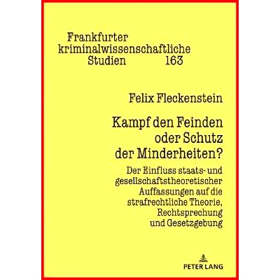 预订 Kampf den Feinden oder Schutz der Minderheiten?: Der Einfluss staats- und gesellschaftstheoretischer Auffassungen a