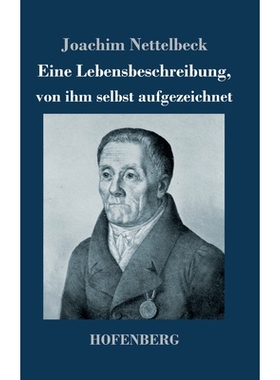 预订 Eine Lebensbeschreibung, von ihm selbst aufgezeichnet: 9783743749344