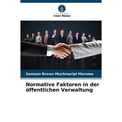 预订 Normative Faktoren in der öffentlichen Verwaltung 9786209564550