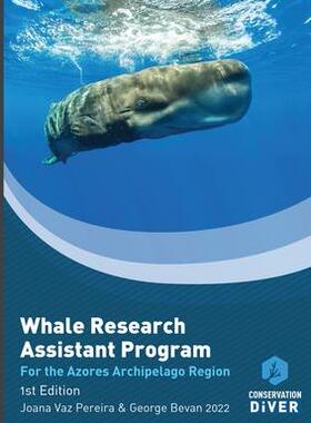 [预订]The Whale Research Assistant Program: The Azores Archipelago version 9781732692541
