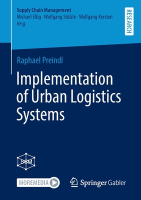 【预订】Implementation of Urban Logistics Systems 9783658367473