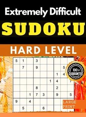 [预订]Extremely Difficult Sudoku Puzzles Book: Very Hard Sudoku for Advanced Players who Love a Challengin 9781803896175