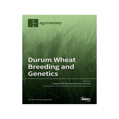 [预订]Durum Wheat Breeding and Genetics 9783039431021