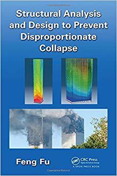 【预售】Structural Analysis and Design to Prevent Disproportionate Collapse