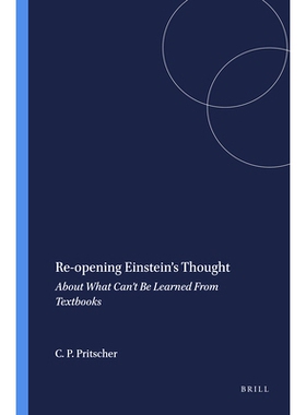 预订 Re-opening Einstein’s Thought: About What Can’t Be Learned From Textbooks 重识爱因斯坦的思想：关于*中无法学到的东
