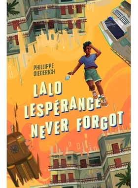 预订 Lalo Lespérance Never Forgot: 9780593354285