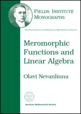 【预售】Meromorphic Functions and Linear Algebra