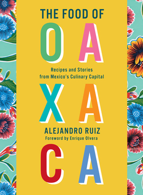 【预订】The Food of Oaxaca