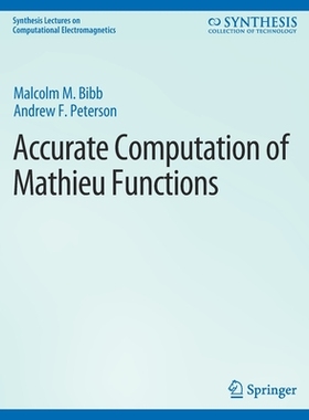 预订 Accurate Computation of Mathieu Functions