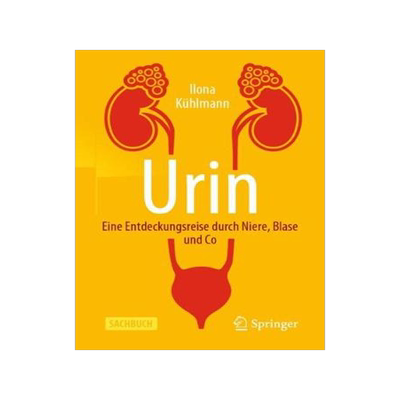 预订 Urin - Eine Entdeckungsreise durch Niere, Blase und Co