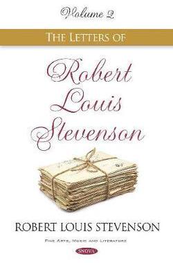 [预订]The Letters of Robert Louis Stevenson. Volume II 9781536154955