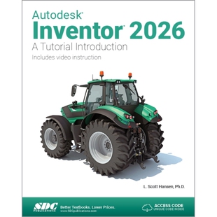 预订 Autodesk Inventor 2026: A Tutorial Introduction Autodesk Inventor 2026：教程导论: 9781630577278