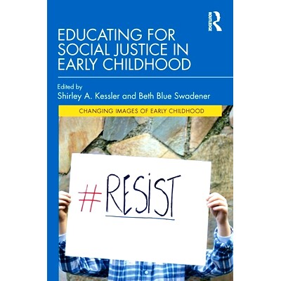 预订 Educating for Social Justice in Early Childhood 在幼儿期教育社会正义: 9780367246983