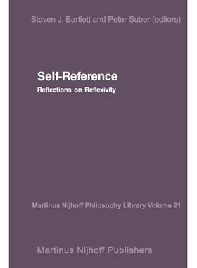 预订 Self-Reference: Reflections on Reflexivity: 9789401080880