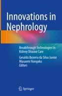 【预订】Innovations in Nephrology: Breakthrough Technologies in Kidney Disea 9783031115691
