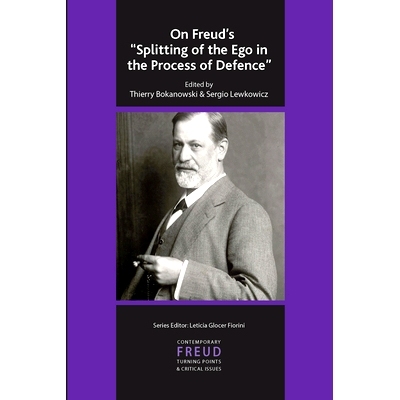 预订 On Freud’s Splitting of the Ego in the Process of Defence: 9780367106669