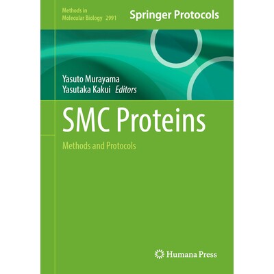 预订 SMC Proteins Methods and Protocols 结构维护染色体蛋白：方法与协议 9781071650042