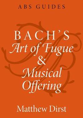 [预订]Bach’s Art of Fugue and Musical Offering 9780197536636
