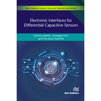 预订 Electronic Interfaces for Differential Capacitive Sensors 差分电容式传感器的电子接口: 9788770043366