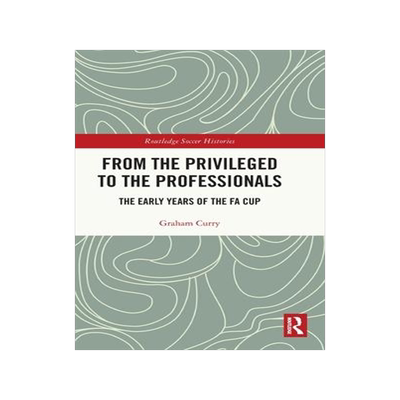 [预订]From the Privileged to the Professionals 9781032258997