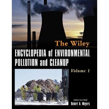 【预订】The Wiley Encyclopedia Of Environmental Pollution And Cleanup-Concise 2 Vol Set
