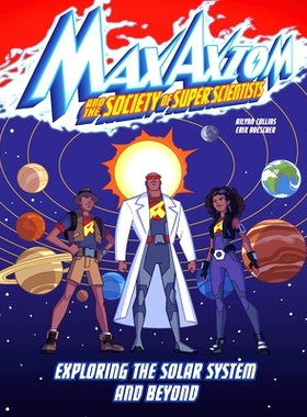 预订 Exploring the Solar System and Beyond: A Max Axiom Super Scientist Adventure: 9781666337105