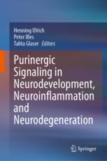 [预订]Purinergic Signaling in Neurodevelopment, Neuroinflammation and Neurodegeneration