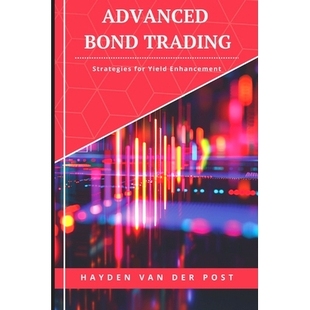 Trading Strategies for 预订 Enhancement Bond Yield 9798884773257 Advanced