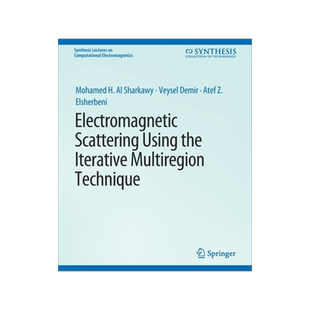 预订 Electromagnetic Scattering Using the Iterative Multi-Region Technique