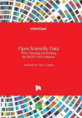 [预订]Open Scientific Data - Why Choosing and Reusing the RIGHT DATA Matters 9781838809843