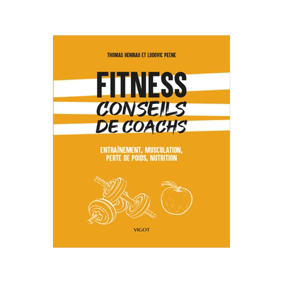 预订 Fitness : conseils de coachs : entraînement, musculation, perte de poids, nutrition
