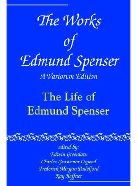预订 The Works of Edmund Spenser: A Variorum Edition 埃德蒙·斯宾塞著作集锦: 9780801869938