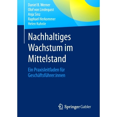 预订 Nachhaltiges Wachstum im Mittelstand: Ein Praxisleitfaden für Geschäftsführer:innen: 9783658383619