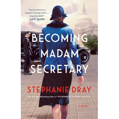 预订 Becoming Madam Secretary 《成为国务卿女士》: 9780593437070