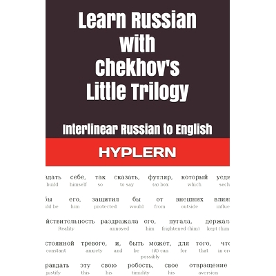 预订 Learn Russian with Chekhov’s Little Trilogy: Interlinear Russian to English: 9781989643396