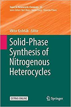 【预售】Solid-Phase Synthesis of Nitrogenous Heterocycles