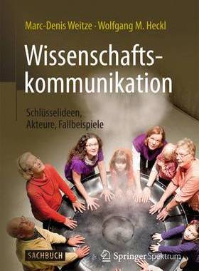 预订 Wissenschaftskommunikation - Schlüsselideen, Akteure, Fallbeispiele