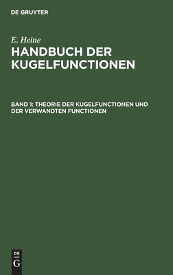 【预订】Theorie der Kugelfunctionen und der verwandten Functionen 9783111083988