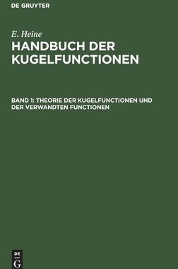 【预订】Theorie der Kugelfunctionen und der verwandten Functionen 9783111083988