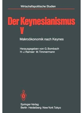 预订 Der Keynesianismus V: Makroökonomik nach Keynes: 9783540130635