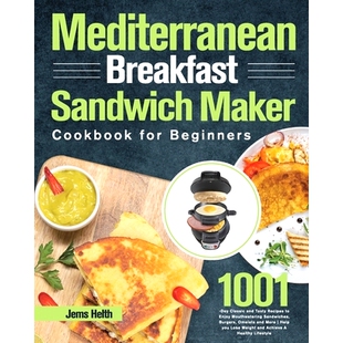 for Recipes Mediterranean Beginners Cookbook Sandwich Tasty 1001 Enjoy Classic Maker and Breakfast 预订 Mouthwat Day
